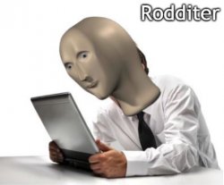 Meme Man archive image — Rodditer
