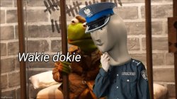 Meme Man archive image — Wakie dokie