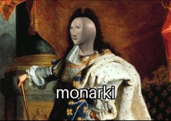 Meme Man archive image — monarki